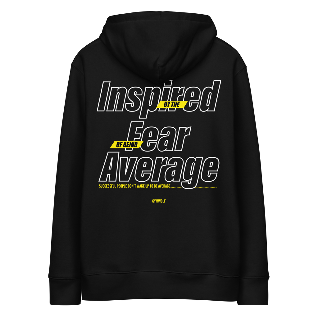 Unisex Fear Of Being Average Essential Hoodie - Black