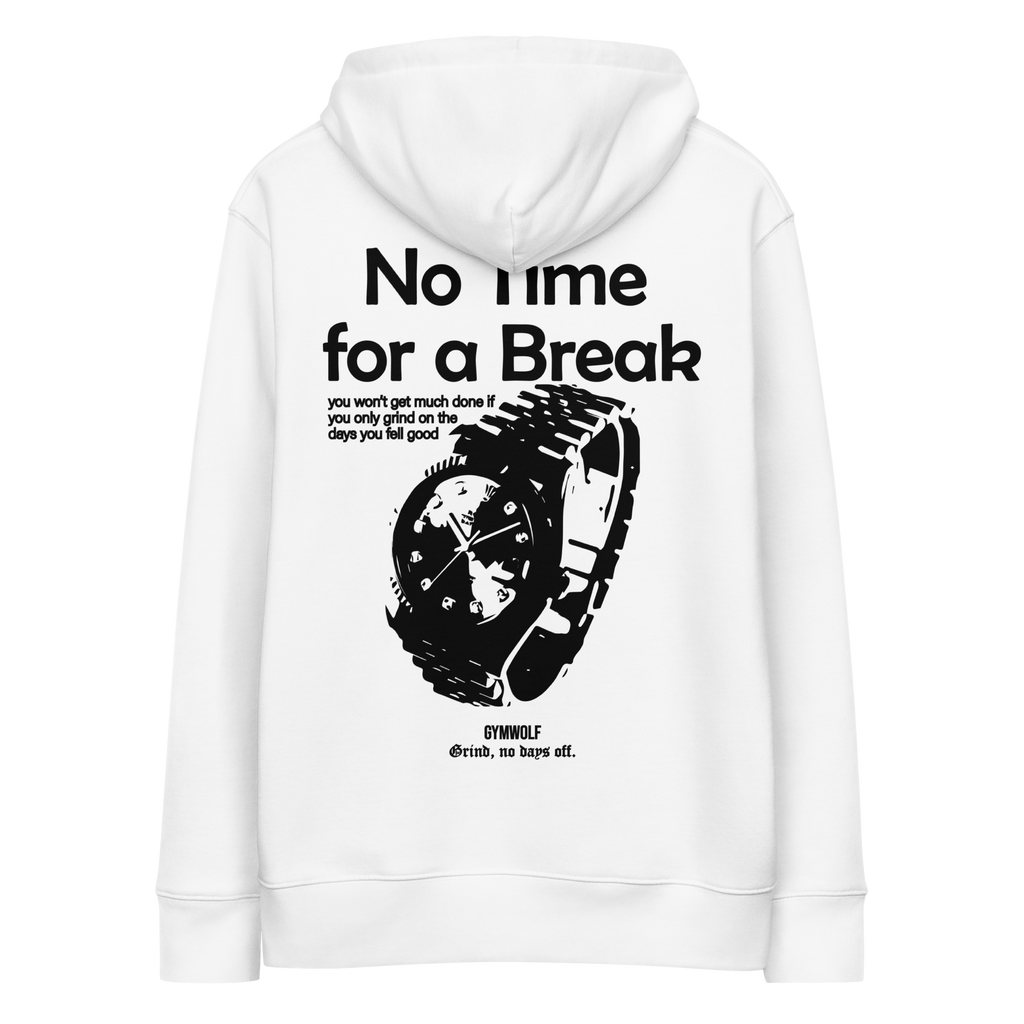 Unisex No Time For Break Essential Hoodie - White
