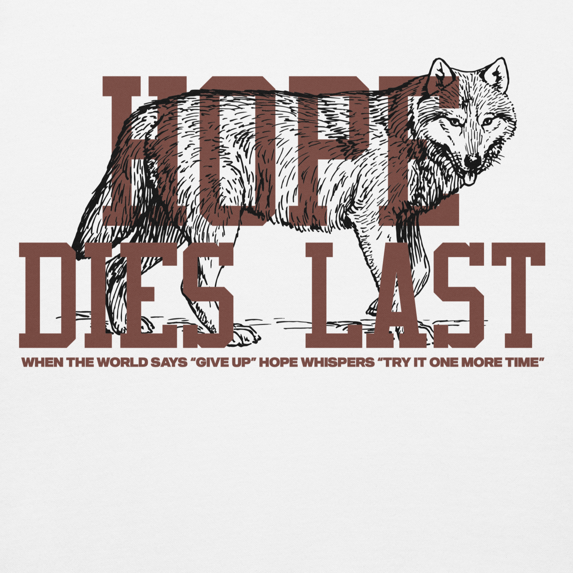 Unisex Hope Dies Last Premium Hoodie - White