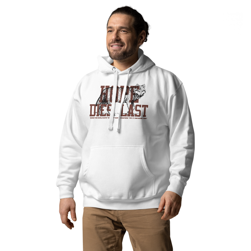 Unisex Hope Dies Last Premium Hoodie - White